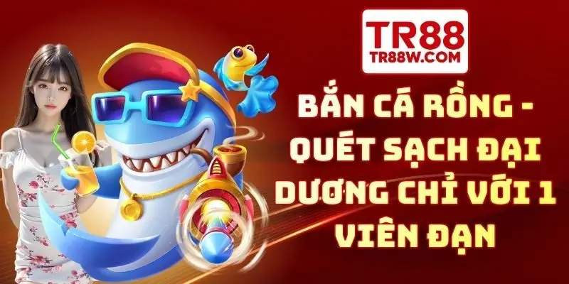 Bắn cá rồng